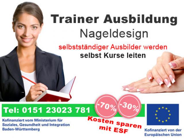 Ausbildung zum Nageldesign Trainer Ausbilder Plochingen Plochingen